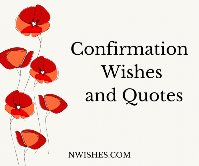 Confirmation Wishes and Quotes