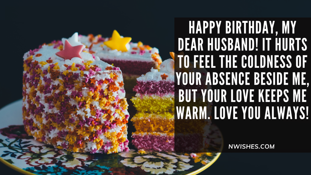 Emotional Birthday Wish Messages For Husband In Long Distance
