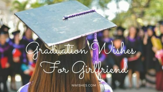 Graduation Wishes For Girlfriend 1