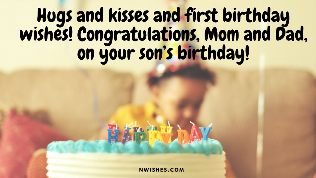 Wishes For Parents On Babys 1st Birthday