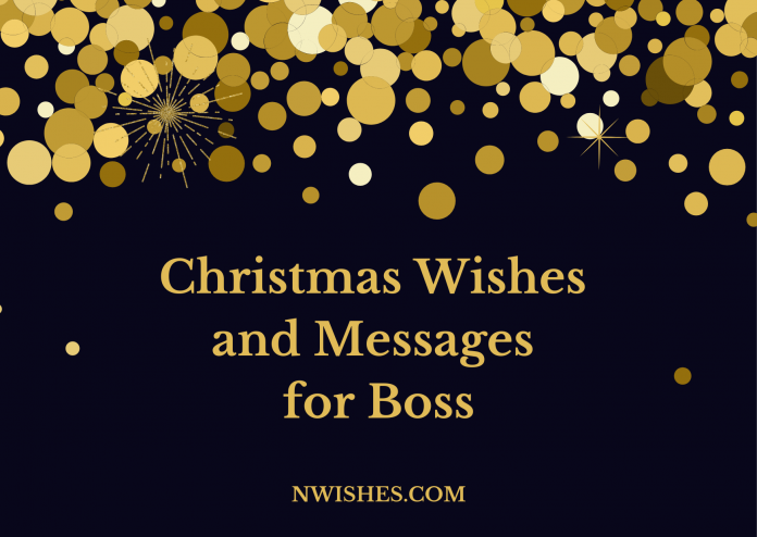 Christmas Wishes and Messages for Boss