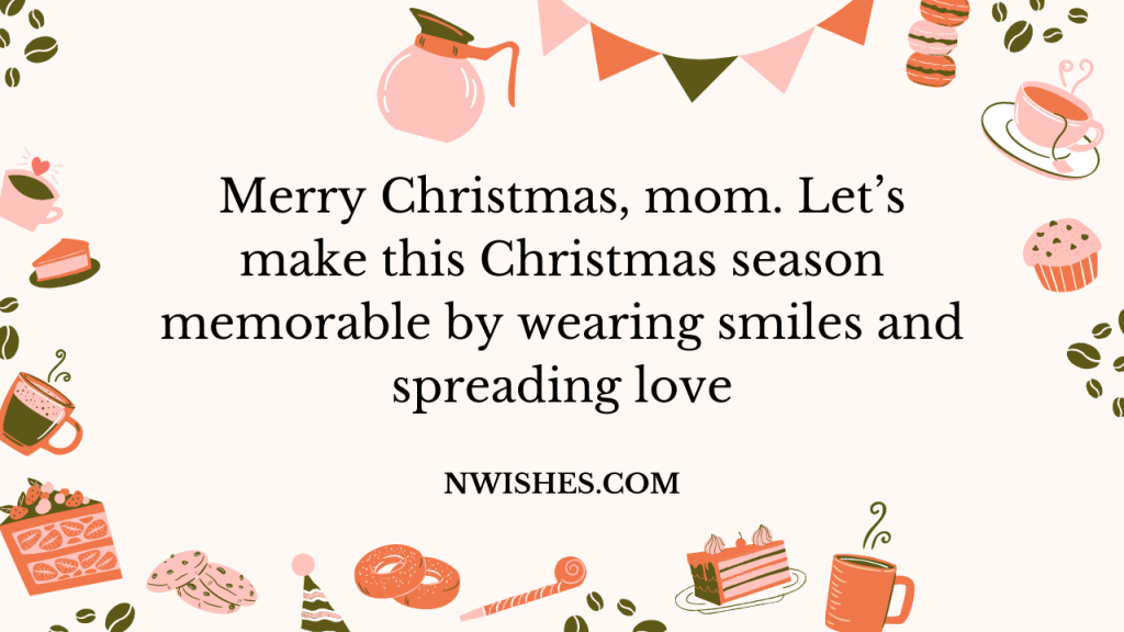 Emotional Wishes Christmas For Dear Mom
