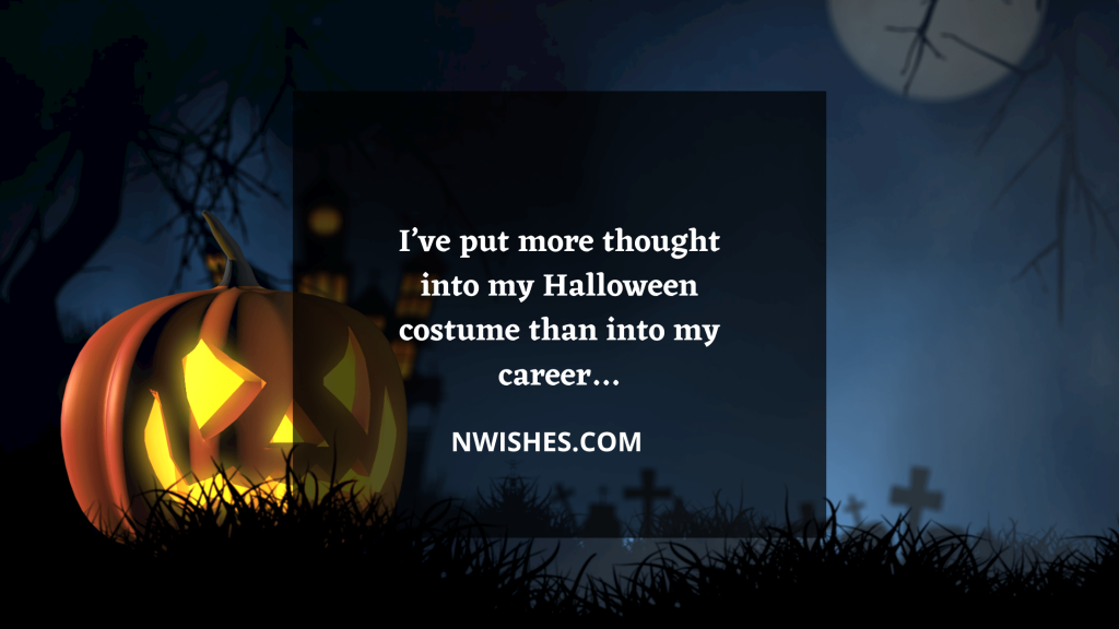 Funny Halloween Quotes For A Friend