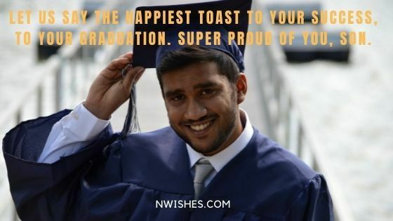 Proud Parents Wishes To Son On His Graduation