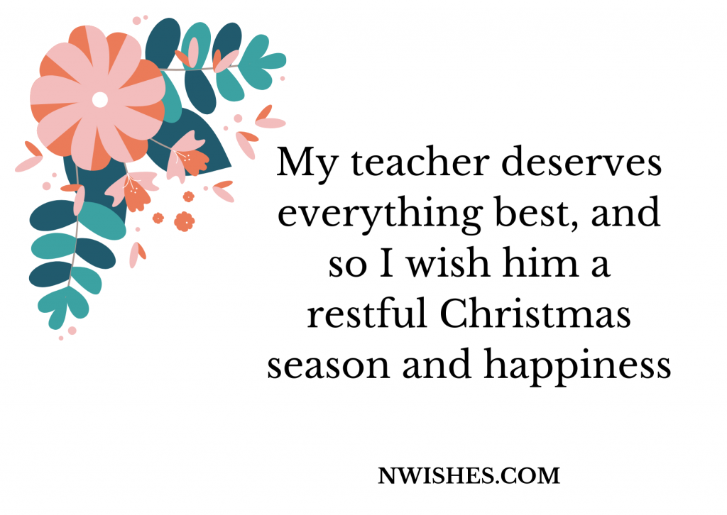 Wonderful Christmas Wishes for Favourite Teacher