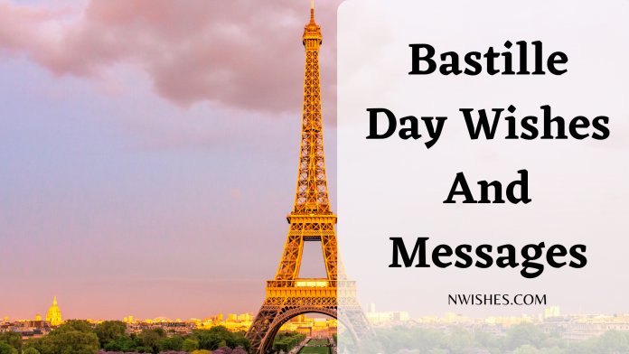 Bastille Day Wishes And Messages
