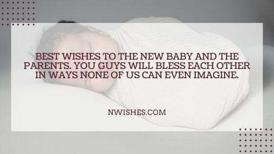 Best New Born Baby Messages