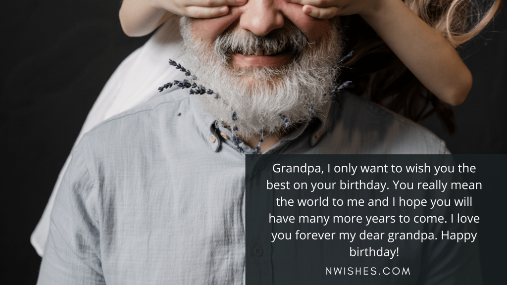Birthday Greetings for Grandfather