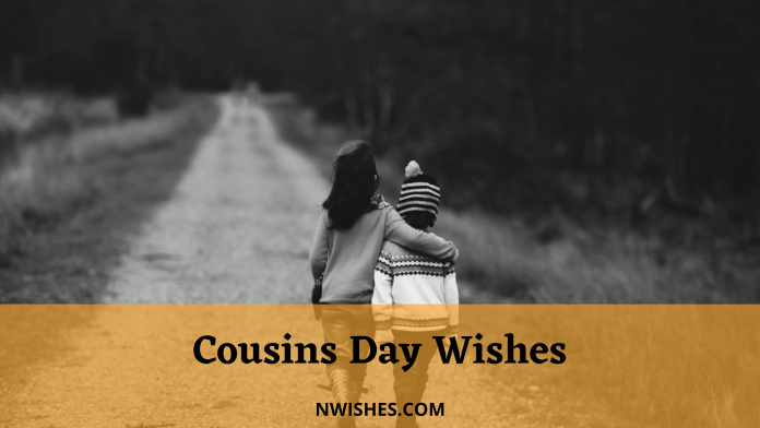 Cousins Day Wishes