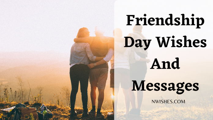 Friendship Day Wishes And Messages