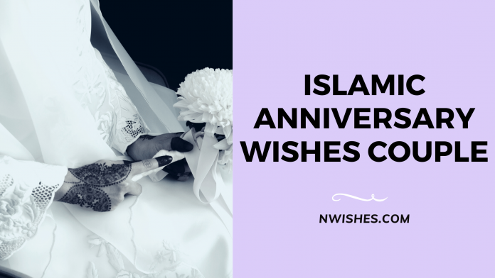 Islamic Anniversary Wishes Couple