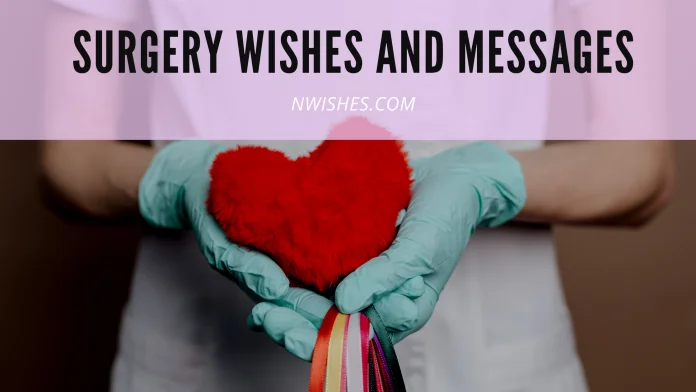 Surgery Wishes And Messages
