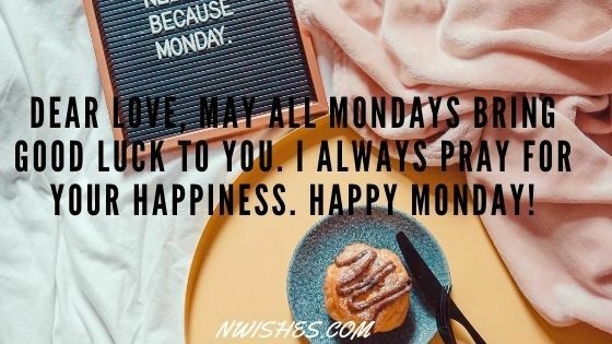 Monday Wishes For Lover