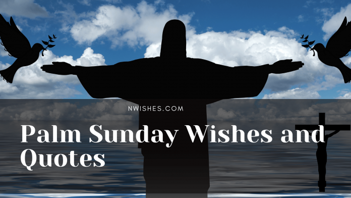 Palm Sunday Wishes and Quotes