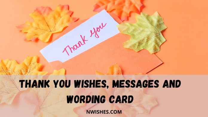 Thank You Wishes Messages and Wording Card