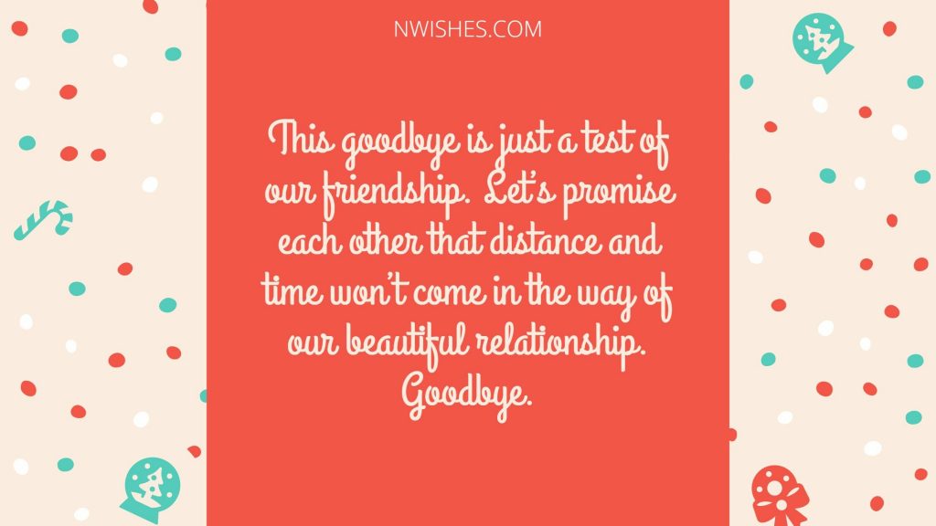 Cool Goodbye Quotes For Friends