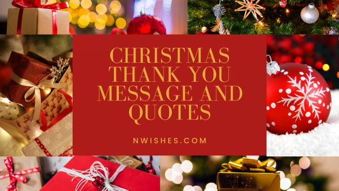 Christmas Thank You Message and Quotes