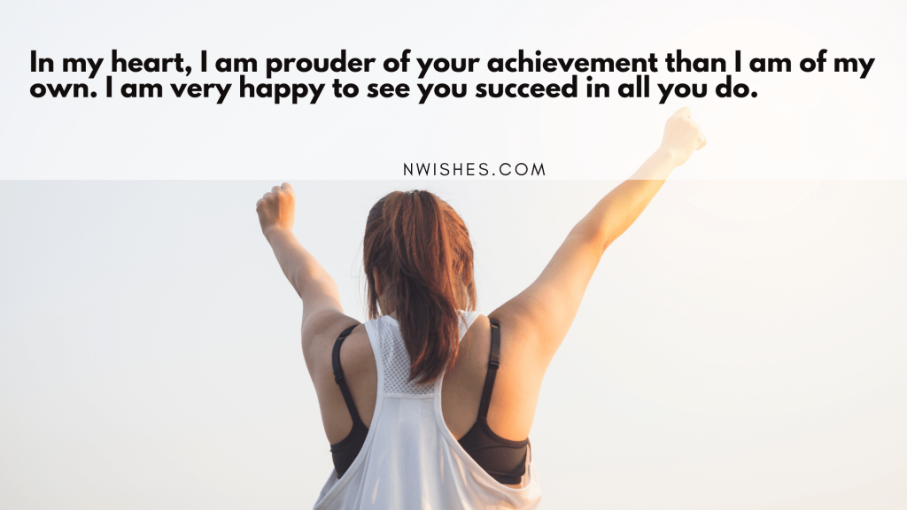 Proud of You Quotes and Messages