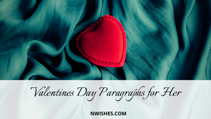 Valentines Day Paragraphs and Messages for Her